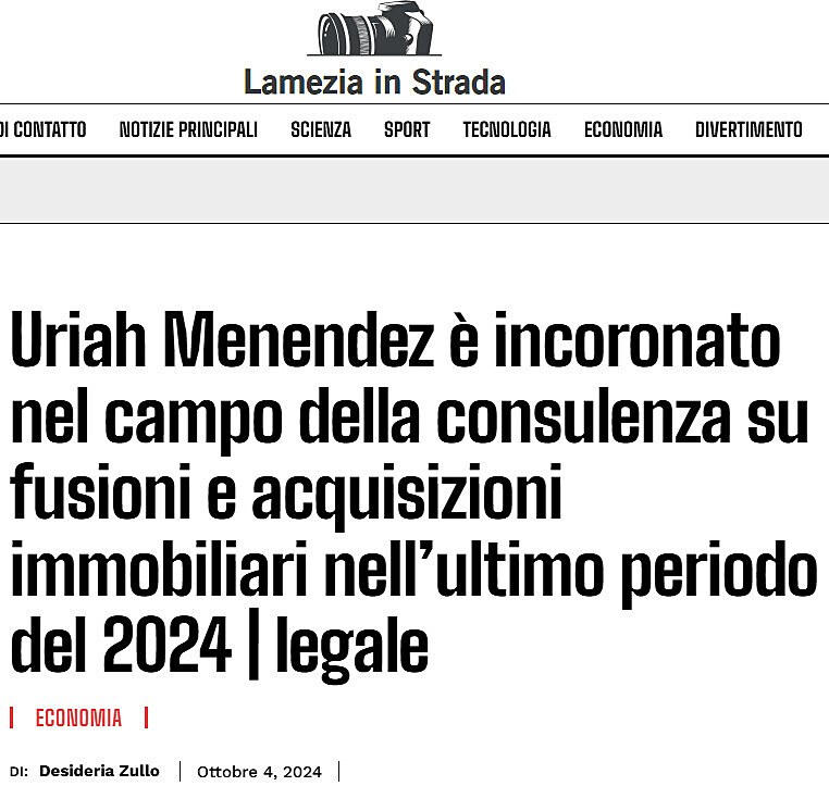 Uriah Menendez  incoronato nel campo della consulenza su fusioni e acquisizioni immobiliari nellultimo periodo del 2024 | legale